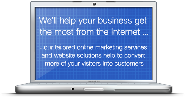 We'll help your business get the most from the Internet...Our tailored online marketing services and website solutions help convert more of your visitors into customers
